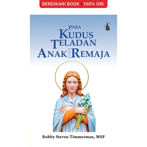 Para Kudus Teladan Anak dan Remaja - Kanisius
