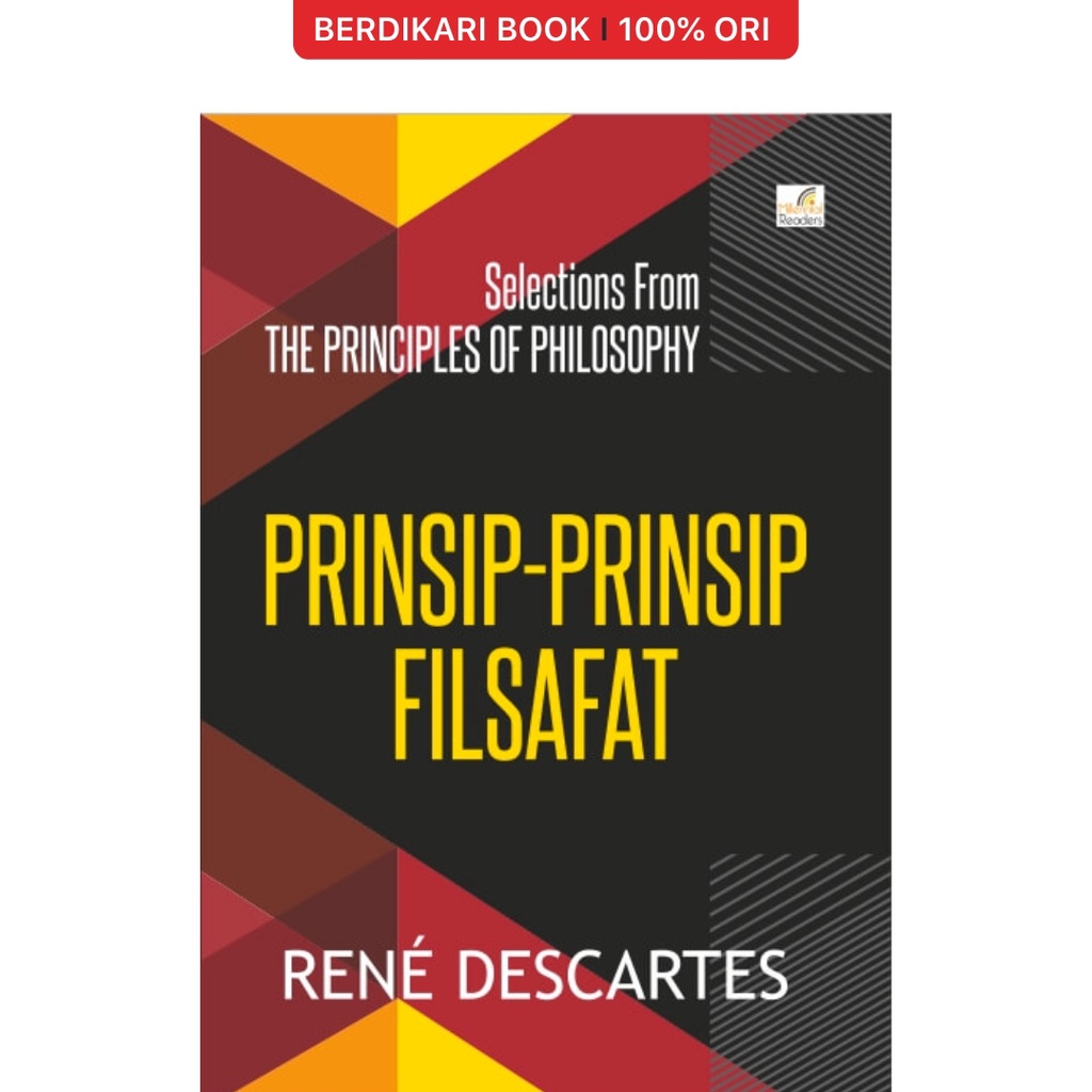 Descartes; Prinsip-Prinsip Filsafat - Selections From The Principles of Philosophy - Indoliterasi