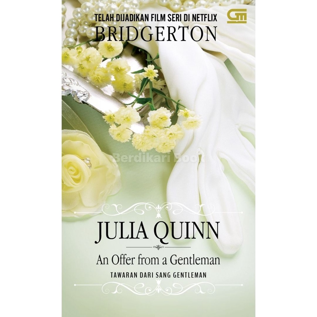 Bridgerton: Tawaran dari sang Jentelmen (An offer from the Gentleman) Julia Quinn - Gramedia