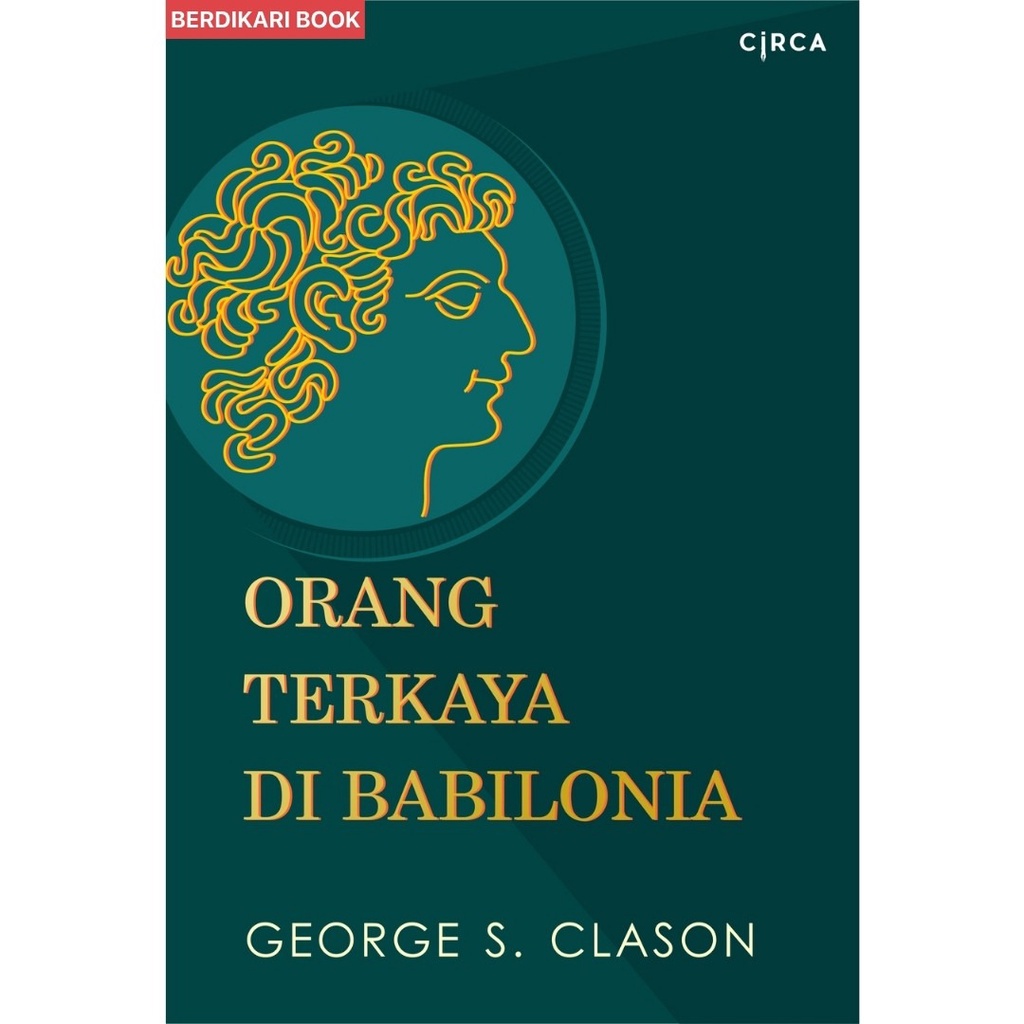 Orang Terkaya di Babilonia - Circa