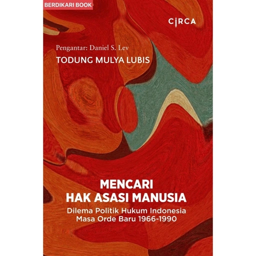 Image of Mencari HAM Hak Asasi Manusia (Todung Mulya Lubis) - Circa