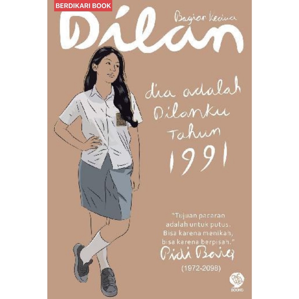 Dilan #2: Dia Adalah Dilanku Tahun 1991 - Mizan
