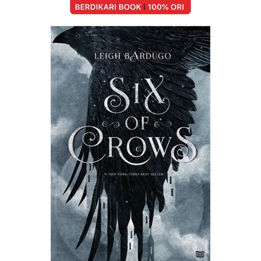 Image of Leigh Bardugo; Six of Crows - Gramedia