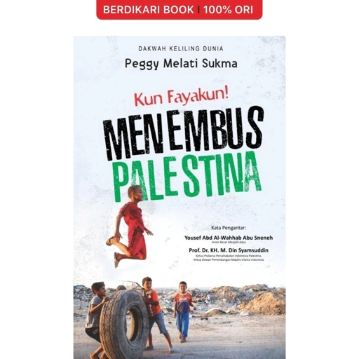 Image of Kun Fayakun Menembus Palestina - Mizan