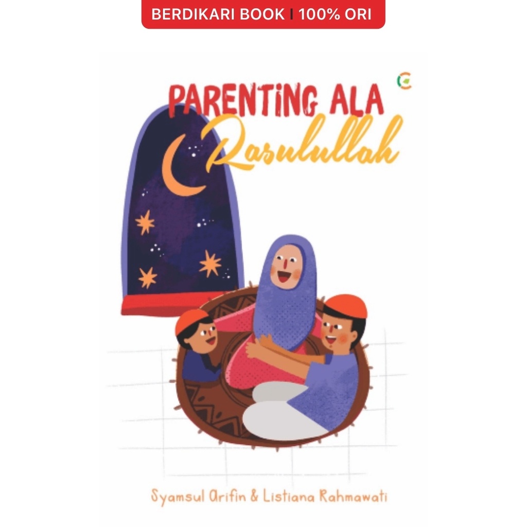 Parenting ala Rasulullah - Cemerlang
