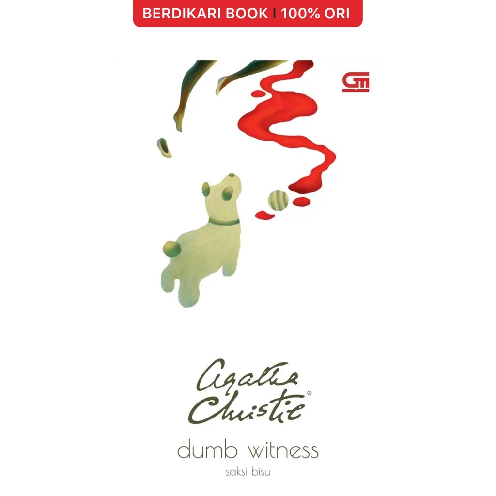 Agatha Christie; Novel Saksi Bisu (Dumb Witness) - Gramedia