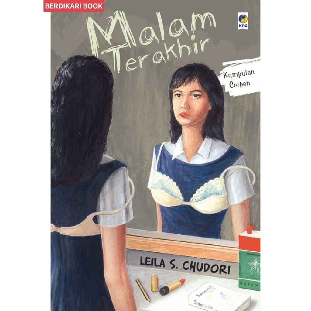 Leila S. Chudori; Malam Terakhir - Gramedia