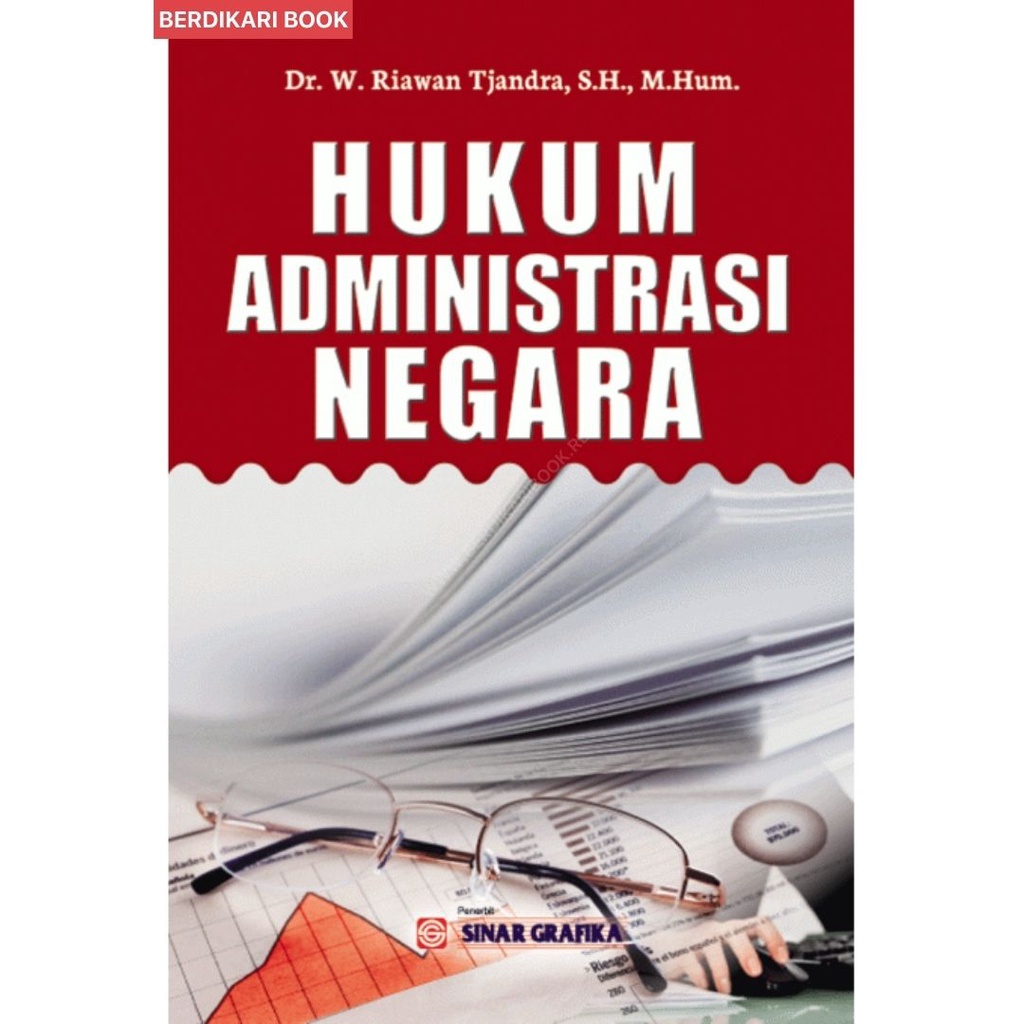 HUKUM ADMINISTRASI NEGARA (Riawan T) - Bumi Aksara