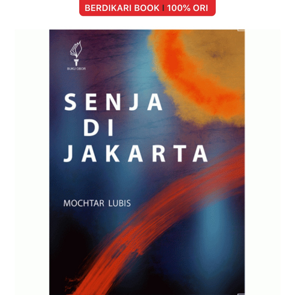 Senja di Jakarta - Obor