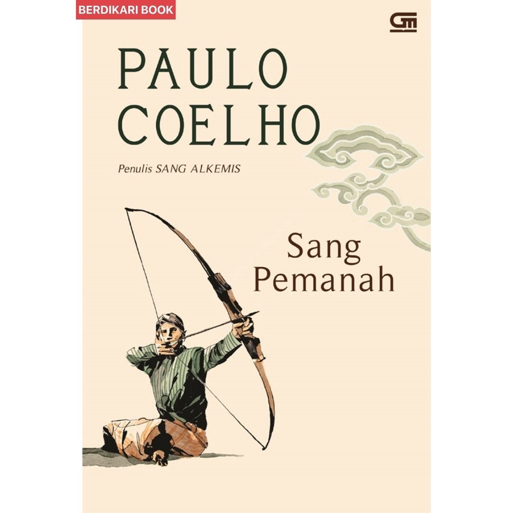 Paulo Coelho; Sang Pemanah - Gramedia