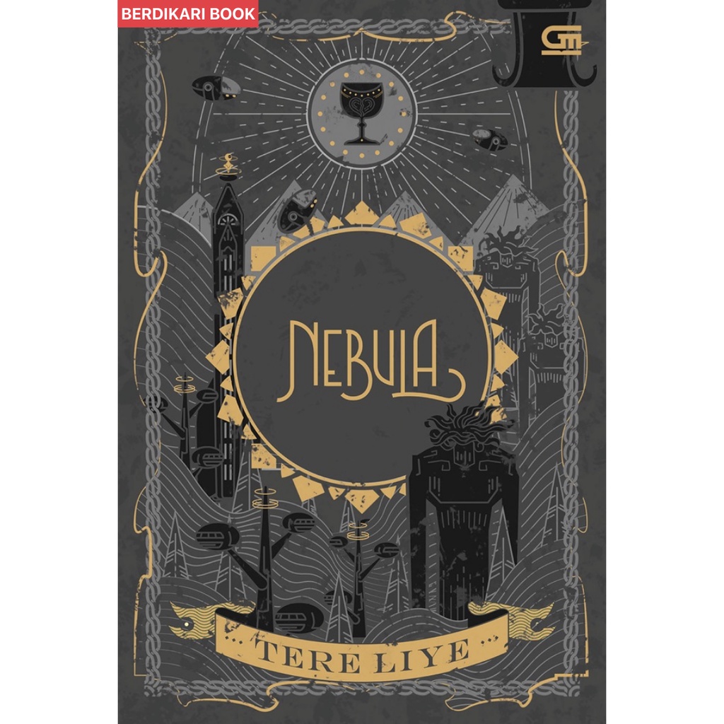 Nebula Tere Liye - Gramedia/Sabak