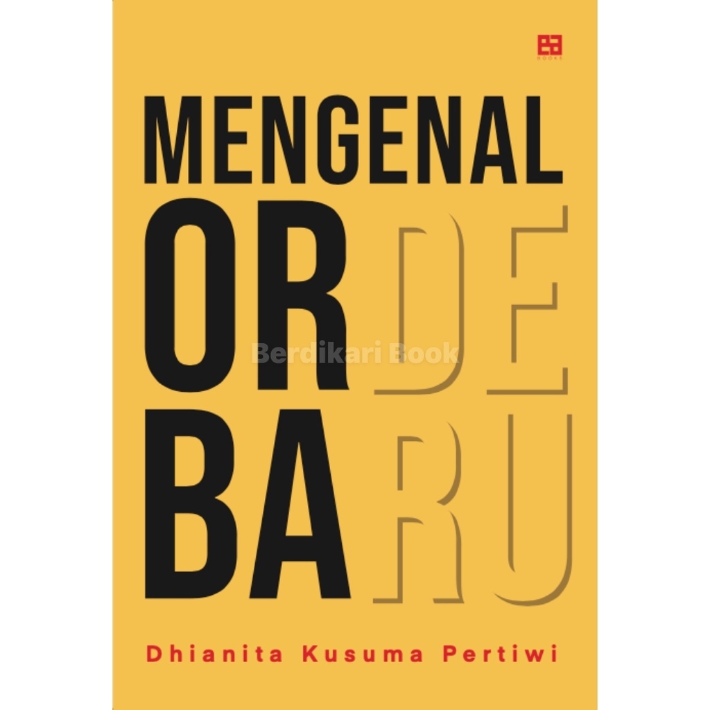Mengenal Orde Baru - Ea Books