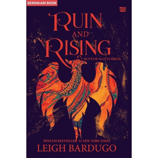 Image of Leigh Bardugo; Ruin and Rising Runtuh dan Tumbuh - Gramedia