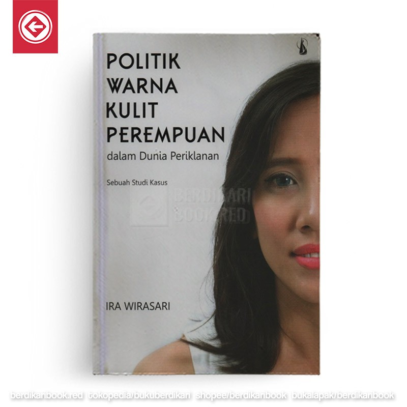 Politik Warna Kulit Perempuan dalam Dunia Periklanan - Kanisius