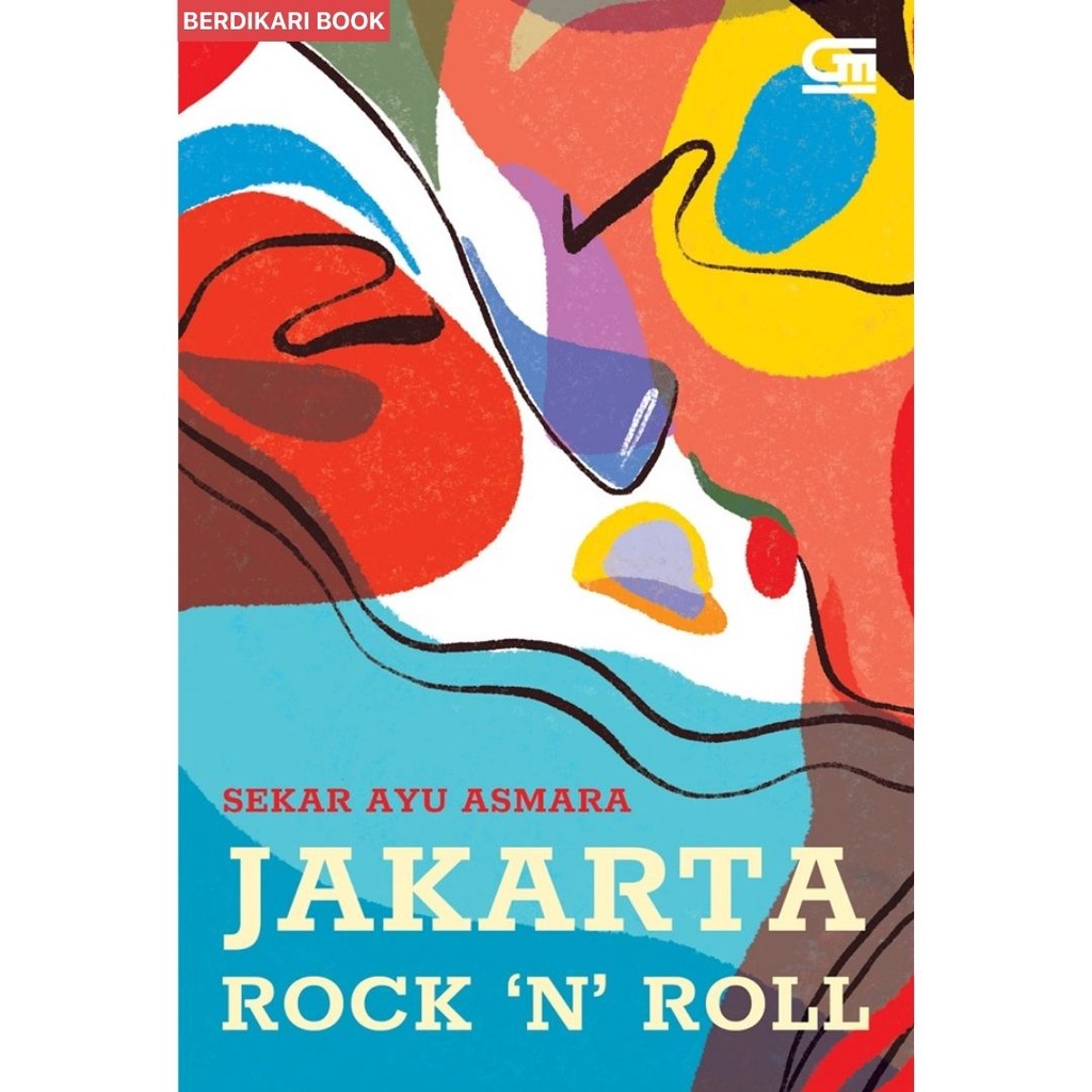 Jakarta Rock N Roll - Gramedia