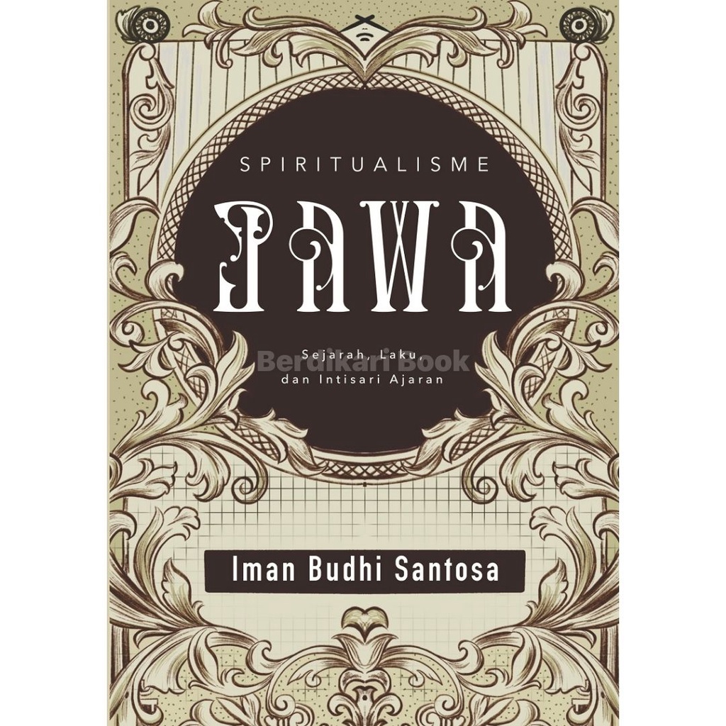 SPIRITUALISME JAWA (Iman Budhi Santosa) - Diva Press