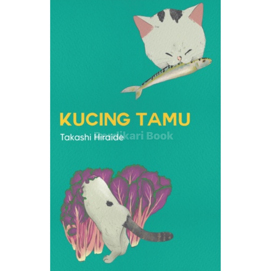 Takashi Hiraide: Kucing Tamu - Basa Basi