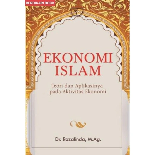 Image of Ekonomi Islam – Rozalinda - Rajawali Pers