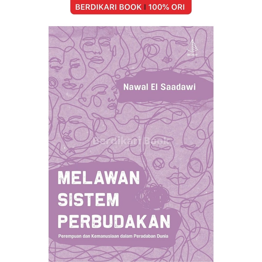 MELAWAN SISTEM PERBUDAKAN - Diva Press