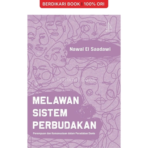 Image of MELAWAN SISTEM PERBUDAKAN - Diva Press