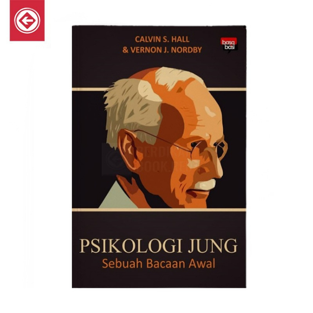Psikologi Jung Sebuah Bacaan Awal - Basabasi
