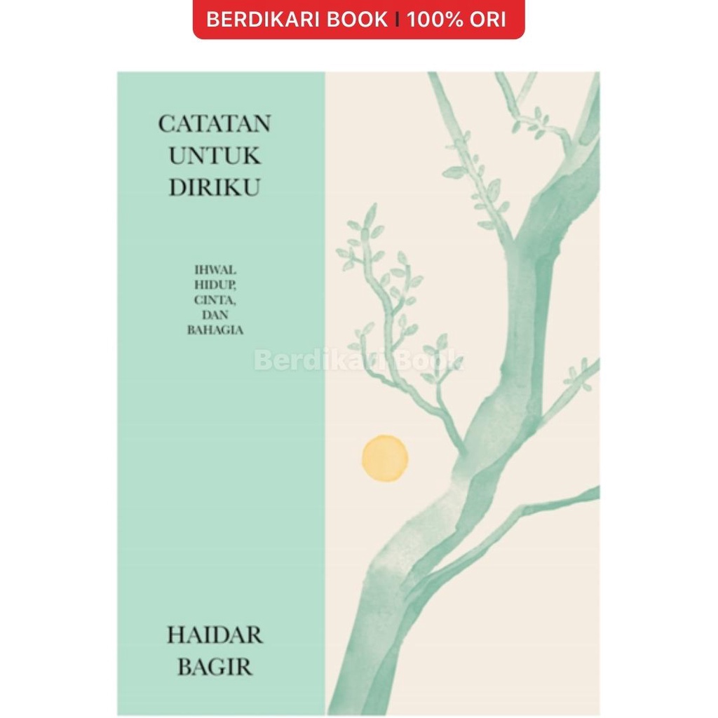 Catatan Untuk Diriku - Mizan