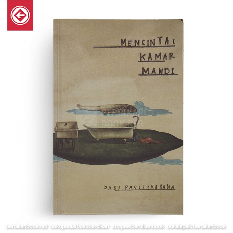 Mencintai Kamar Mandi - Warning Books
