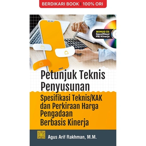 Image of PETUNJUK TEKNIS PENYUSUNAN SPESIFIKASI TEKNIS/KAK DAN PERKIRAAN HARGA PENGADAAN BERBASIS KINERJA - Prenadamedia