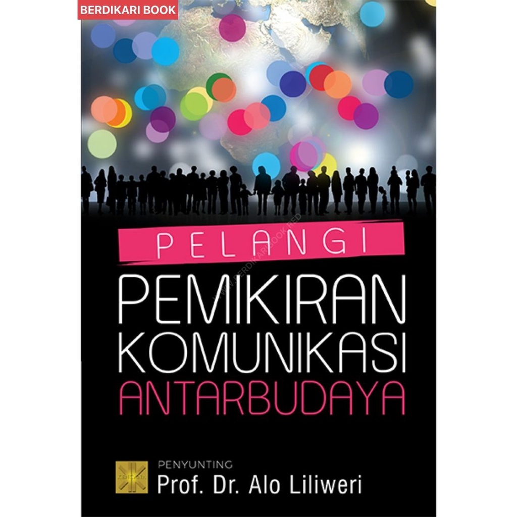 PELANGI PEMIKIRAN KOMUNIKASI ANTARBUDAYA - Prenadamedia