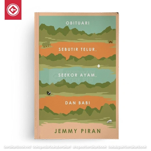 Image of Obituari Sebutir Telur Seekor Ayam dan Babi - Basabasi