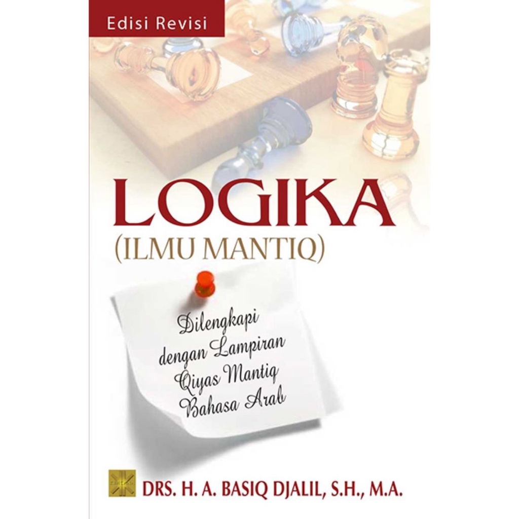 Logika (Ilmu Mantiq) Edisi Revisi - Prenadamedia