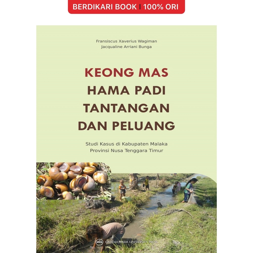 Keong Mas Hama Padi Tantangan dan Peluang - UGM Press