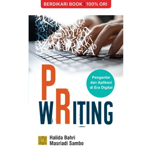 Image of PR WRITING Pengantar dan Aplikasi di Era Digital - Prenadamedia