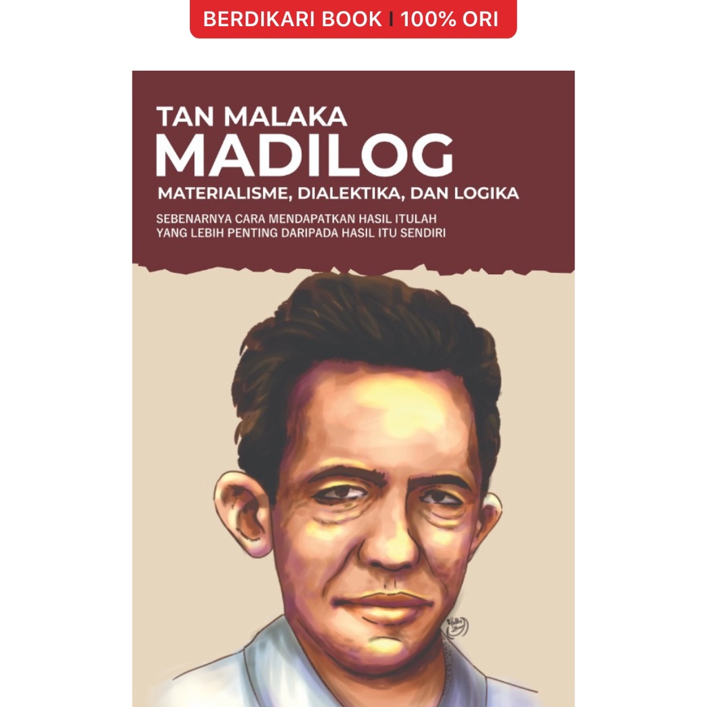 Tan Malaka; Madilog - Anak Hebat