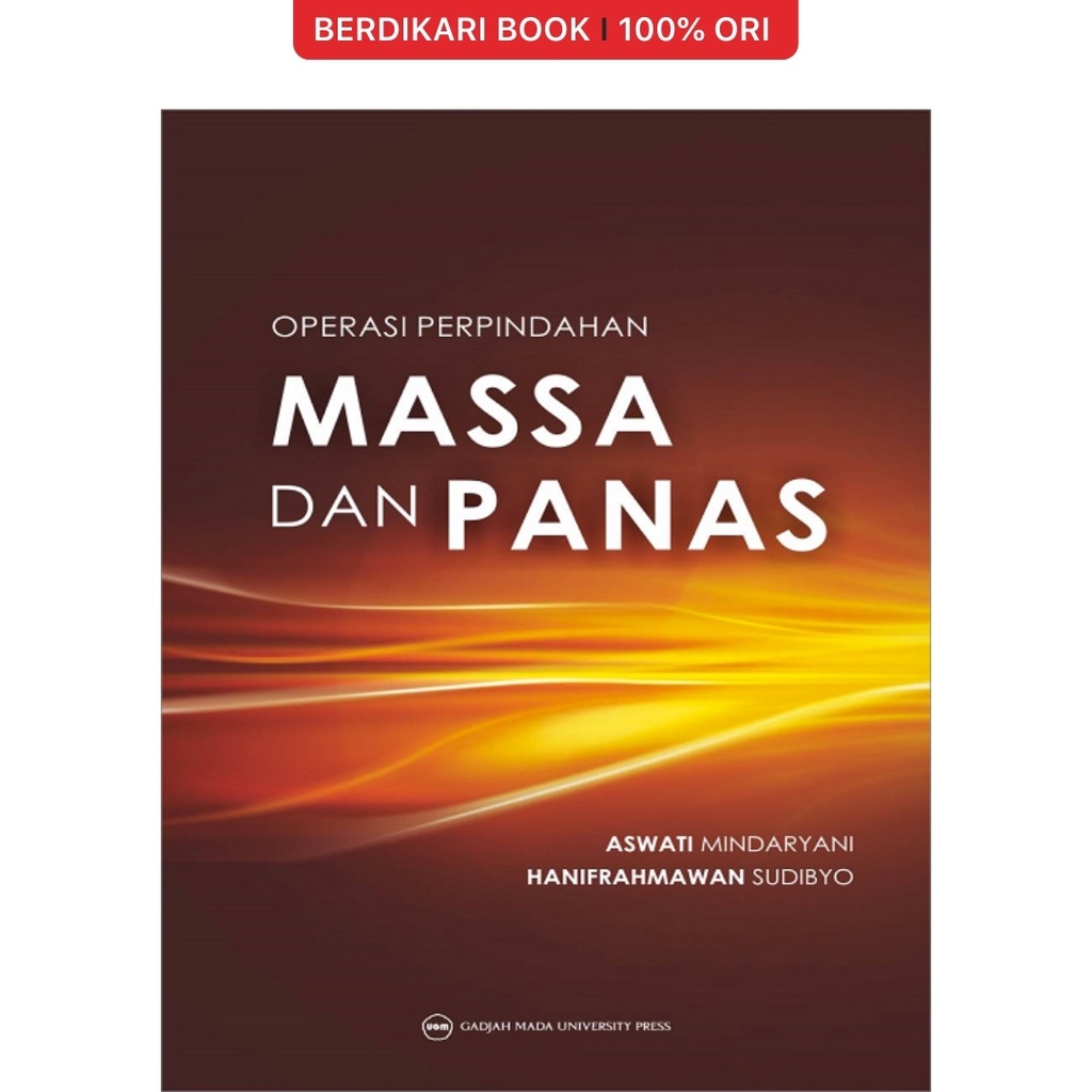 Operasi Perpindahan Massa dan Panas - UGM Press