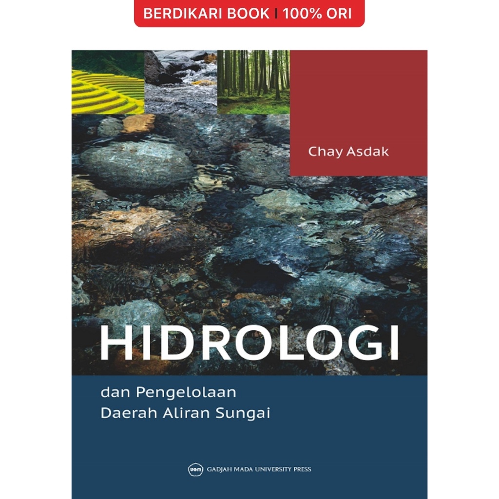 Hidrologi dan Pengelolaan Daerah Aliran Sungai - UGM Press