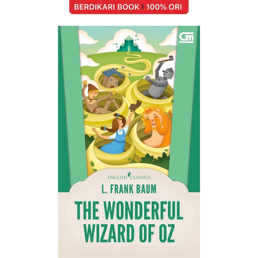 English Classics: The Wonderful Wizard of Oz - Gramedia