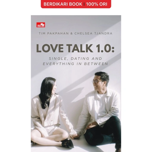 Image of Love Talk 1.0 - Single, Dating and Everthing in between - Gramedia