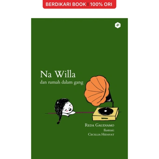 Image of Na Willa dan Rumah dalam Gang - Post Press