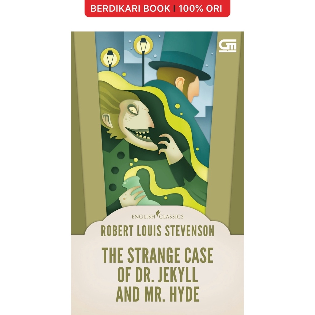 English Classics: The Strange Case of Dr. Jekyll and Mr. Hyde - Gramedia
