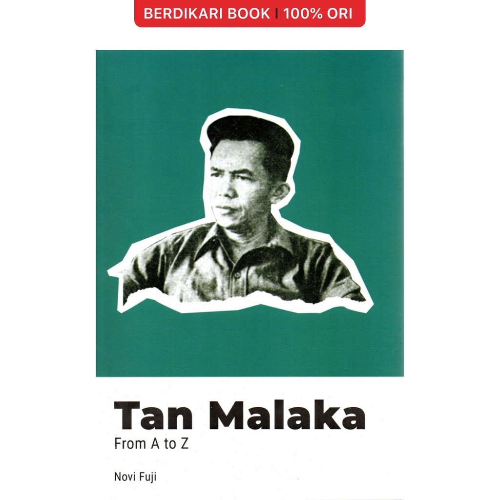 Tan Malaka: From A To Z - Anak Hebat