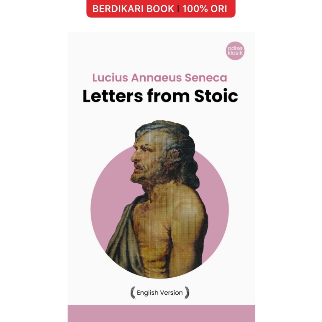 Seneca; Letters from Stoic (English Version) - Odyssee