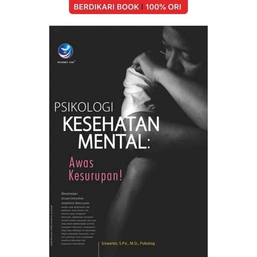 Image of Psikologi Kesehatan Mental: Awas Kesurupan! - Penerbit Andi