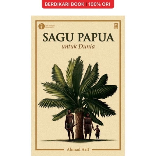 Image of Sagu Papua untuk Dunia - Gramedia