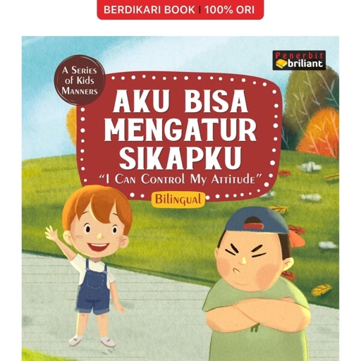 Image of Aku Bisa Mengatur Sikapku: A Series Of Kids Manner - Brilliant Book