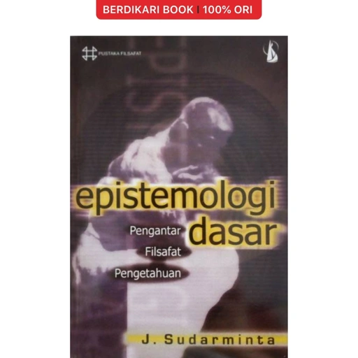 Image of Epistemologi Dasar Pengantar Filsafat Pengetahuan - Kanisius