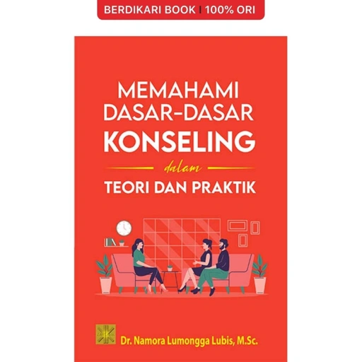 Image of Memahami Dasar-dasar Konseling dalam Teori dan Praktik - Prenadamedia