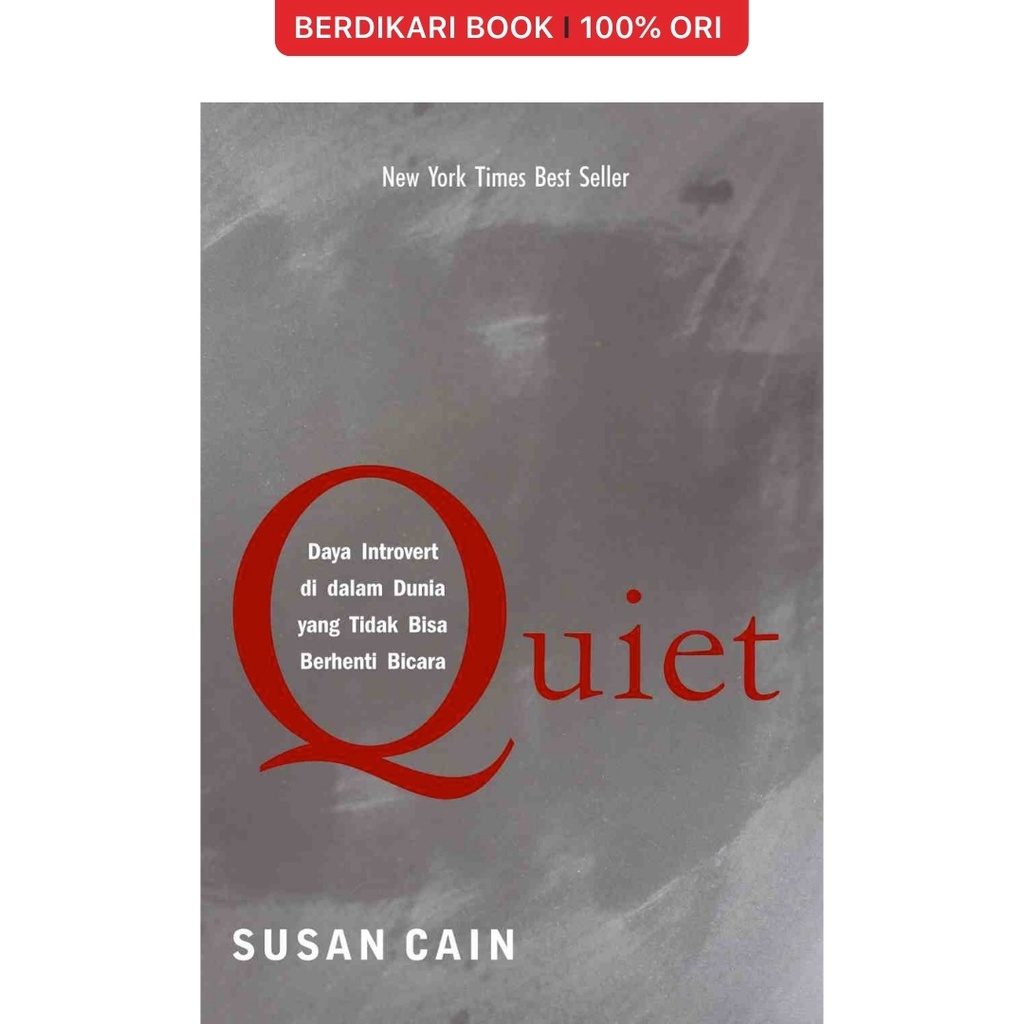 Quiet Daya Introvert Di Dalam Dunia Yang Tidak Bisa Berhenti Bicara - Penerbit Andi