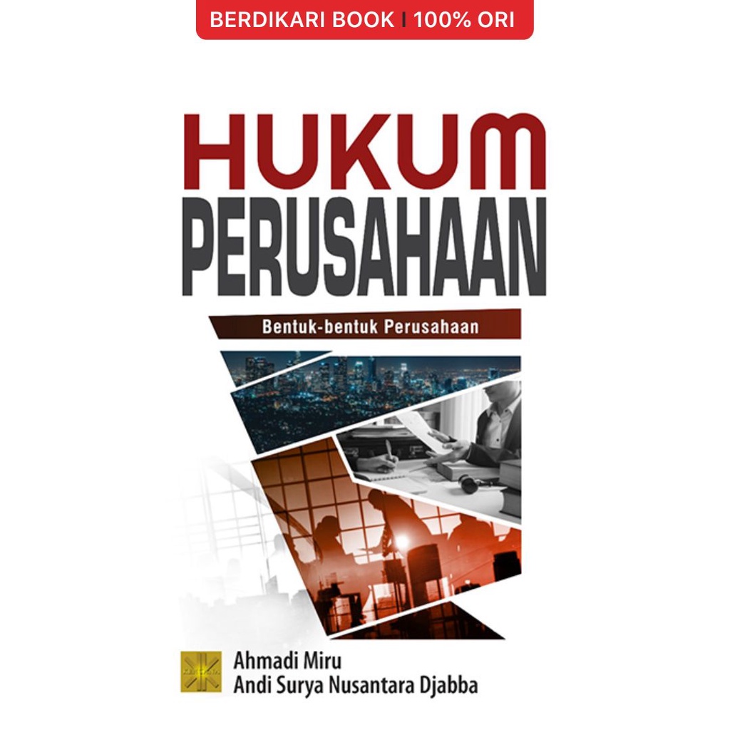 HUKUM PERUSAHAAN: Bentuk-bentuk Perusahaan - Prenadamedia