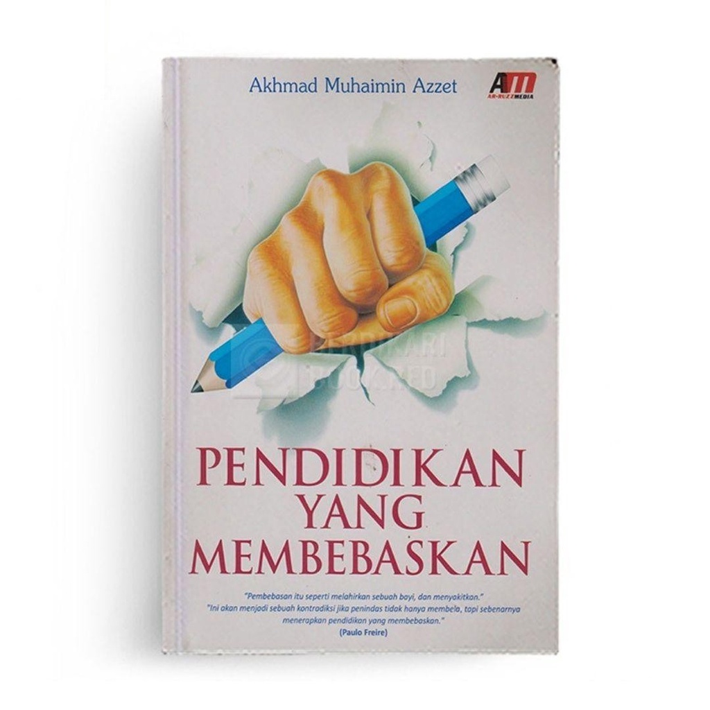 Pendidikan Yang Membebaskan - Arruzz Media